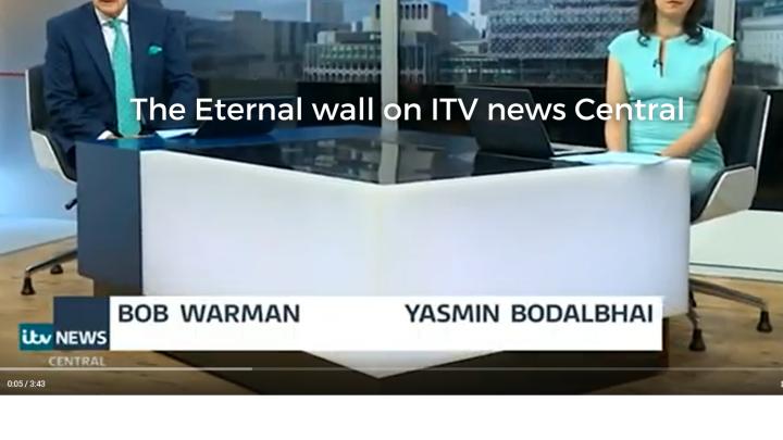 We are thrilled that Eternal Wall was featured on ITV Central We are thrilled that Eternal Wall was featured on ITV Central
